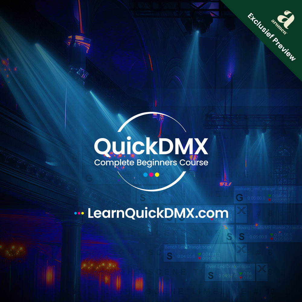 QuickDMX Complete Beginners Guide - aromen exclusive preview