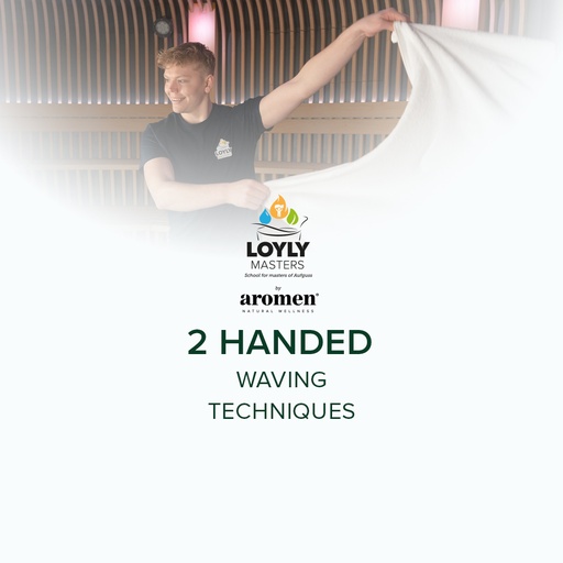 LoylyMasters - Waving Techniques - Two handed